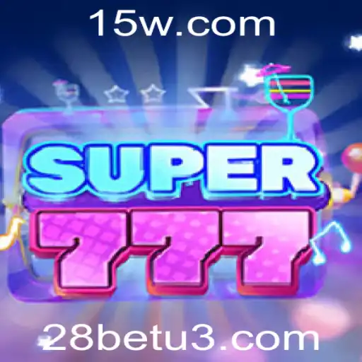 Descubra o Universo de Emoção do Super777 no 28bet
